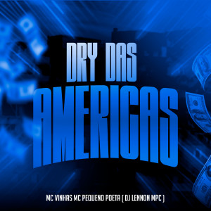 MC Vinhas的專輯Dry das Américas (Explicit)