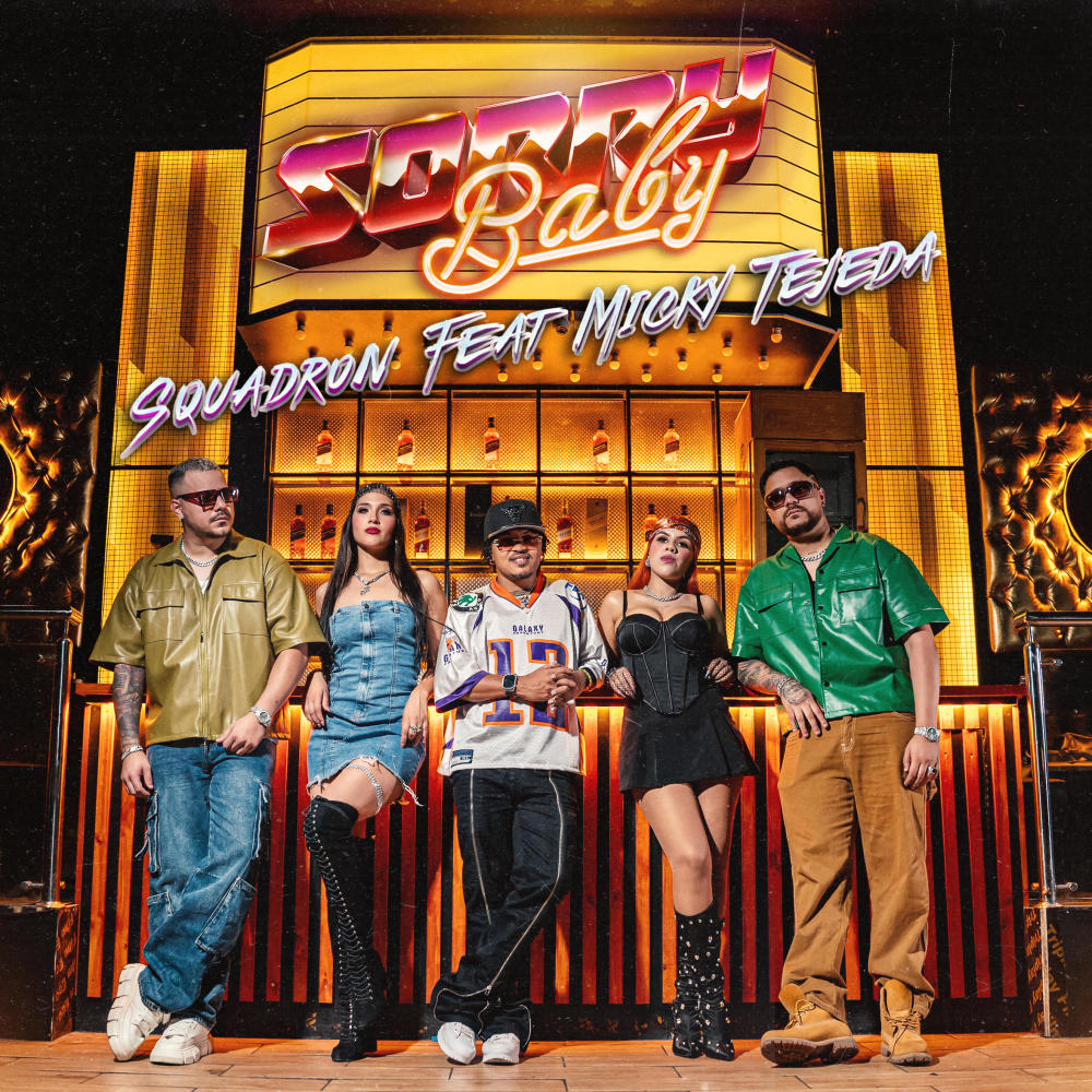 Sorry Baby (feat. Micky Tejeda)