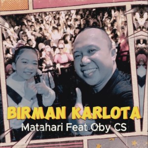 收听Matahari的Birman Karlota歌词歌曲