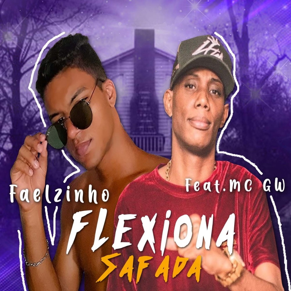 Flexiona Safada (Explicit)