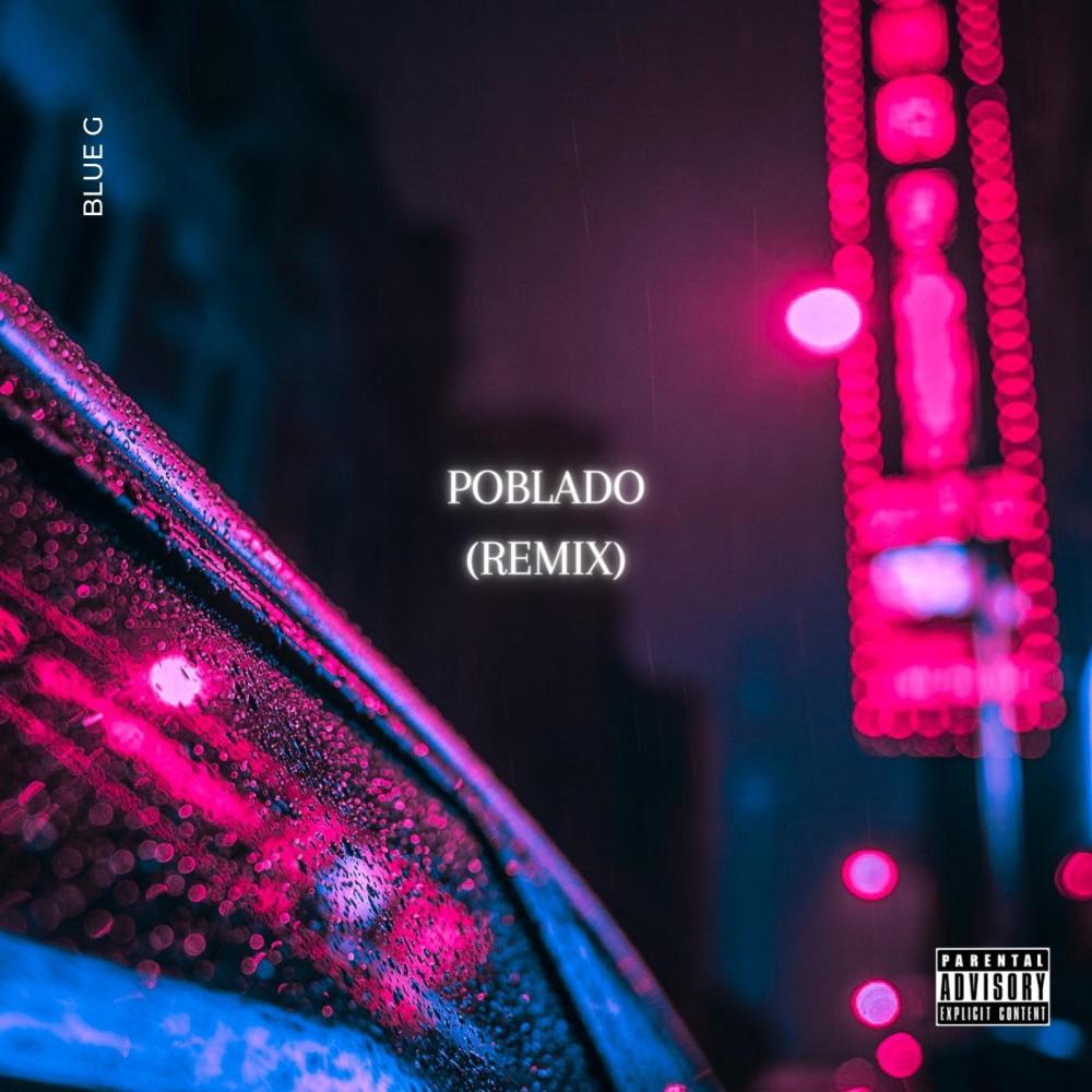POBLADO (Remix|Explicit)