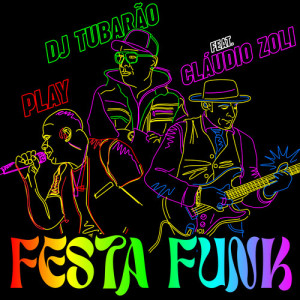 Album Festa Funk from Dj Tubarão SP