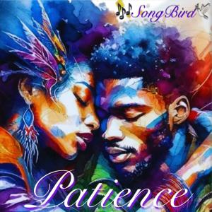 收聽Songbird的Patience歌詞歌曲