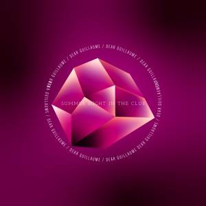 Album Summer Night In The Club from Dear Guillaume