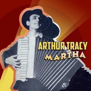 Dengarkan Marta lagu dari Arthur Tracy dengan lirik