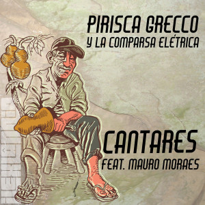 อัลบัม Cantares ศิลปิน Pirisca Grecco