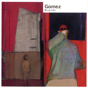 收聽Gomez的Get Miles歌詞歌曲