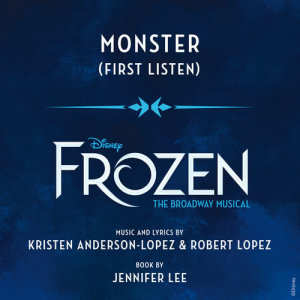 收聽Caissie Levy的Monster (From "Frozen: The Broadway Musical" / First Listen)歌詞歌曲