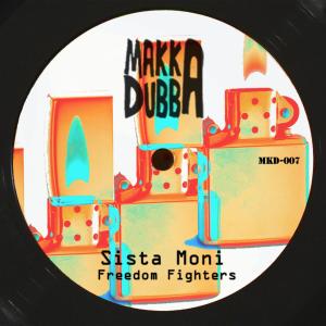ดาวน์โหลดและฟังเพลง Freedom Dub พร้อมเนื้อเพลงจาก Sista Moni