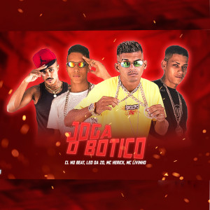 收聽CL no Beat的Joga o Botico (Explicit)歌詞歌曲