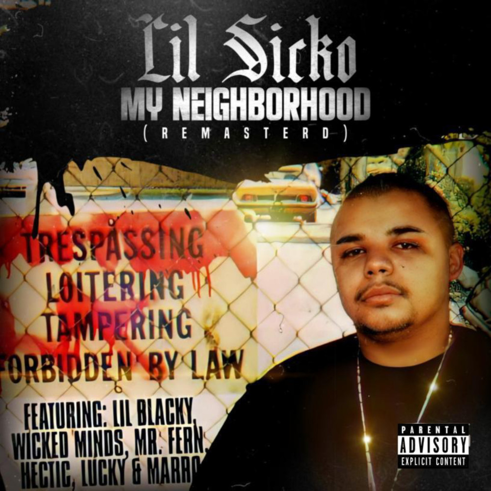 My Neighborhood (Explicit)