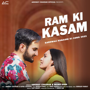 Listen to Ram Ki Kasam song with lyrics from Abhinav Chauhan