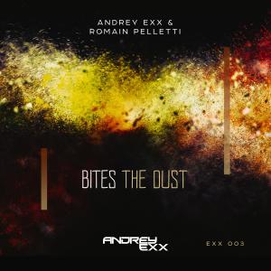 收聽Andrey Exx的Bites The Dust (Explicit)歌詞歌曲