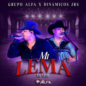 ดาวน์โหลดและฟังเพลง Mi Lema (En Vivo) พร้อมเนื้อเพลงจาก Grupo Alfa