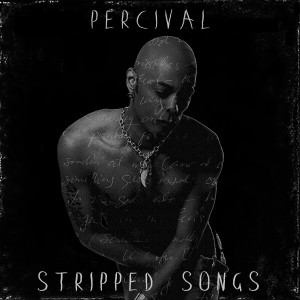 Album Stripped Songs (Explicit) oleh Percival