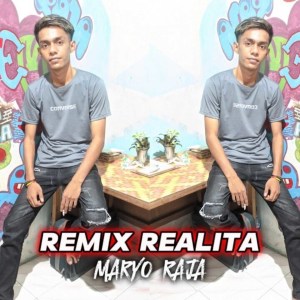 Listen to REALITA (Remix|Explicit) song with lyrics from MARYO RAJA