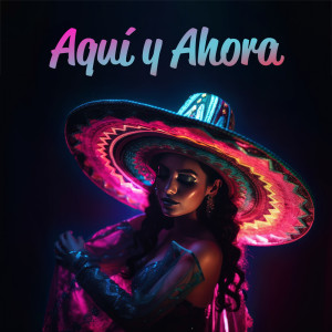 Paradise Latin Lounge的專輯Aquí y Ahora (Latin Vibes Slow Trap, Hot Cuban Night Club Mix)