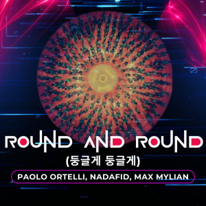 Paolo Ortelli的專輯Round and Round (둥글게 둥글게)