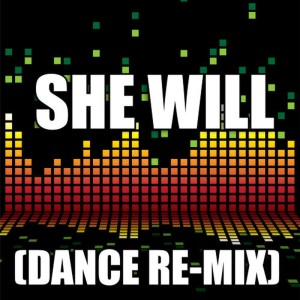 ดาวน์โหลดและฟังเพลง She Will (Dance Remix) พร้อมเนื้อเพลงจาก Redd Stylez