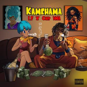 อัลบัม Kamehameha (feat. Chip DMA) [Explicit] ศิลปิน I.F