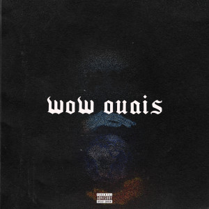 Album wow ouais from Tay