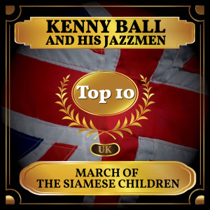 Kenny Ball and His Jazzmen的專輯March of the Siamese Children