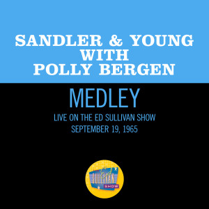 อัลบัม Dominique/Deep River/Swing Low, Sweet Chariot (Medley/Live On The Ed Sullivan Show, September 19, 1965) ศิลปิน Sandler & Young