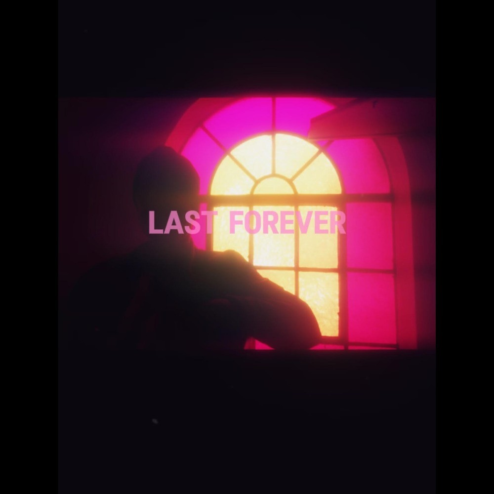 Last Forever