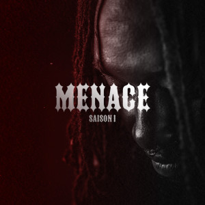 Album MENACE EP.1 (187) (Explicit) from ALP