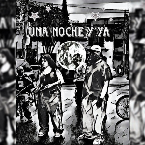 Album Una noche y ya from zuul ji