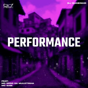 Album Performance (Explicit) from DJ Guiizinho