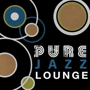 Buddha Lounge的專輯Pure Jazz Lounge