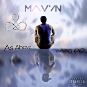 Mavyn的專輯As Above/So Below (Explicit)