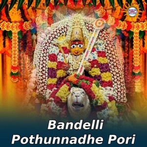 Album Bandelli Pothunnadhe Pori from 