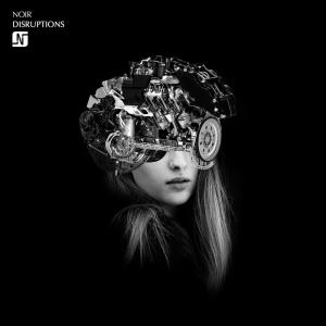 Dengarkan lagu Disruption nyanyian Noir dengan lirik