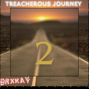 收聽DrxKay的Treacherous Journey 2歌詞歌曲