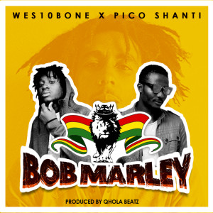 Listen to Bob Marley song with lyrics from Wes10Bone