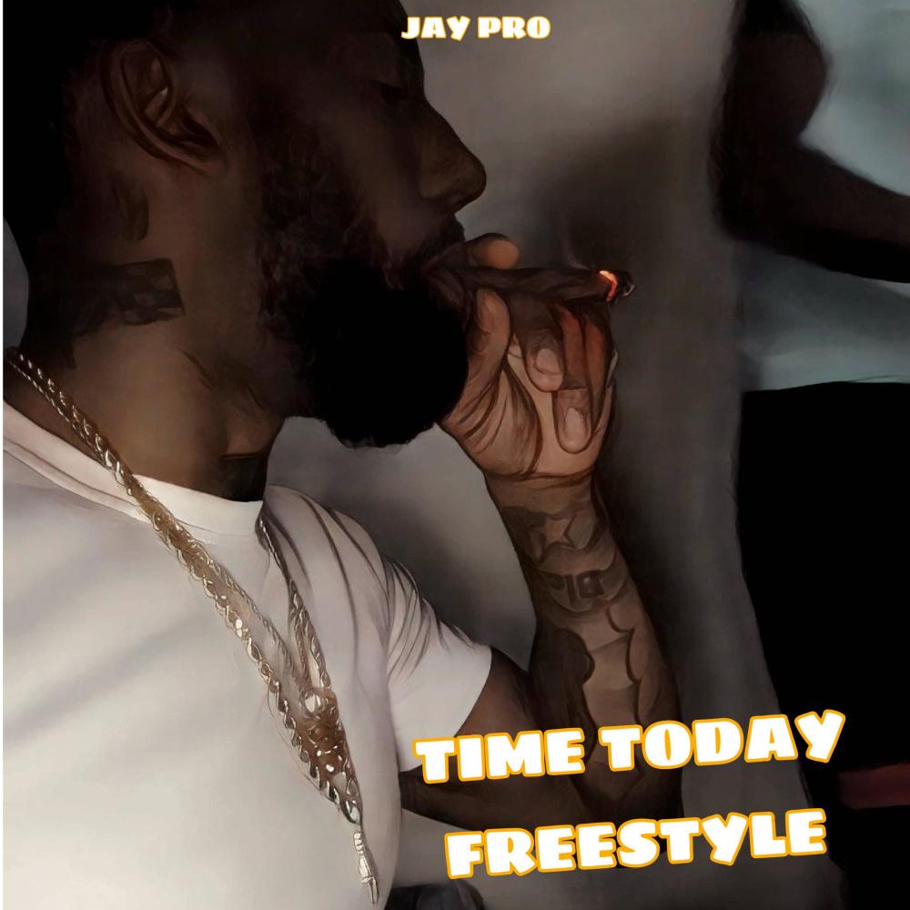 Time Today Freestyle (Explicit)