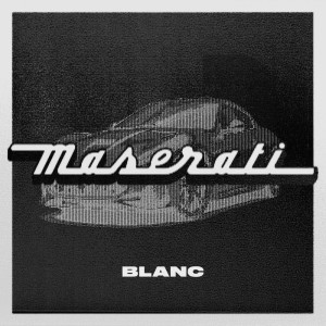 Dengarkan Maserati lagu dari BLANC dengan lirik