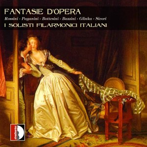 I Solisti Filarmonici Italiani的專輯Bazzini, Bottesini, Paganini, & Others: Fantasie d'opera