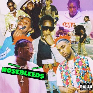 ดาวน์โหลดและฟังเพลง Nosebleeds (Explicit) พร้อมเนื้อเพลงจาก Reese LAFLARE