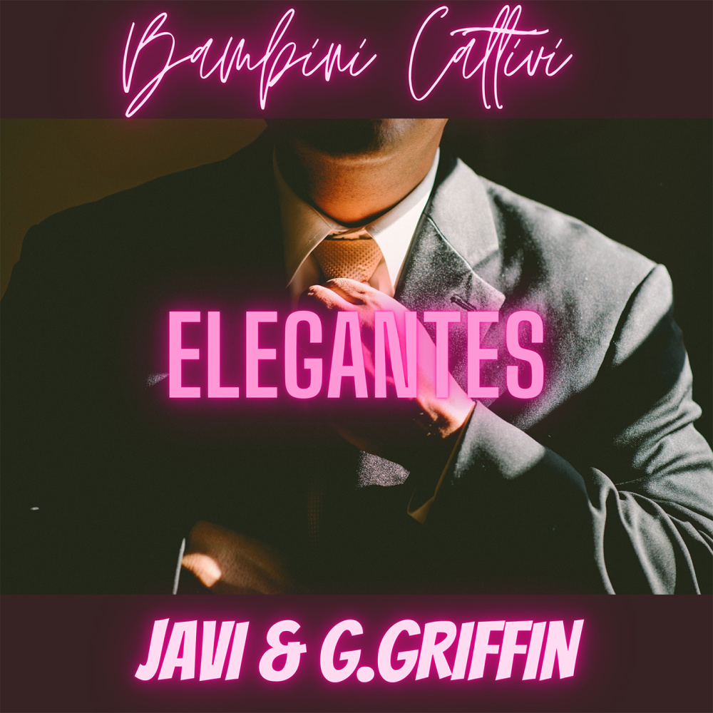 Elegantes (Explicit)