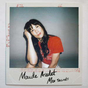Album Mes secrets from Maude Audet