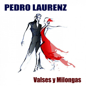 Pedro Laurenz的專輯Valses y Milongas