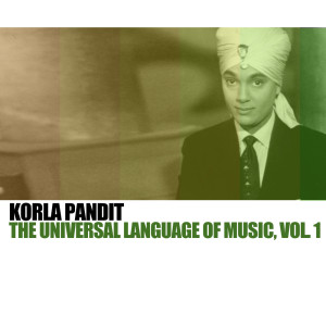The Universal Language Of Music, Vol. 1