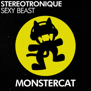 收听Stereotronique的Sexy Beast歌词歌曲