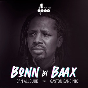 Album Bonn Bi Baax from Sam ALLGUUD