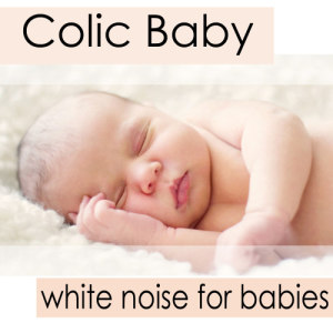收聽Colic Baby Care Masters的Steady Fan for Baby Sleep歌詞歌曲