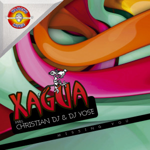 收聽Xagua Pres. Christian Dj的Missing You歌詞歌曲