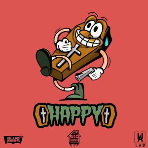 Dengarkan Happy (Explicit) lagu dari Bilogang dengan lirik